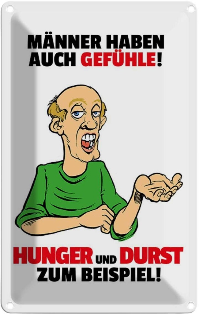 [LA-111902-2030] Blechschild 30x20 cm Männer haben auch Gefühle Frauen Spruch Zitat