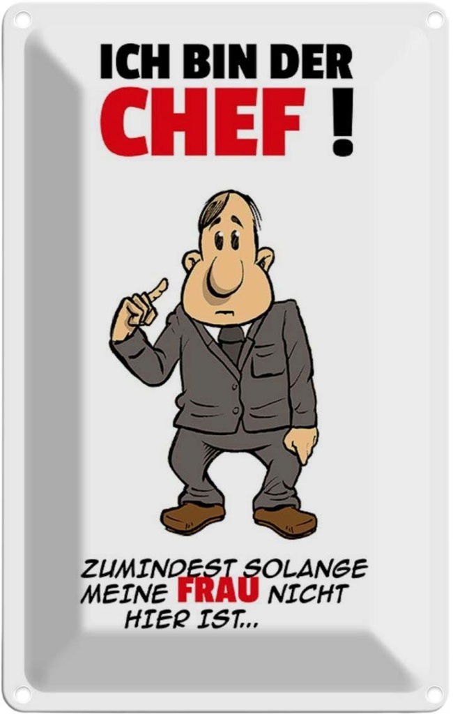 [LA-111909-2030] Blechschild 30x20 cm Ich bin der Chef Küche Kochen Essen