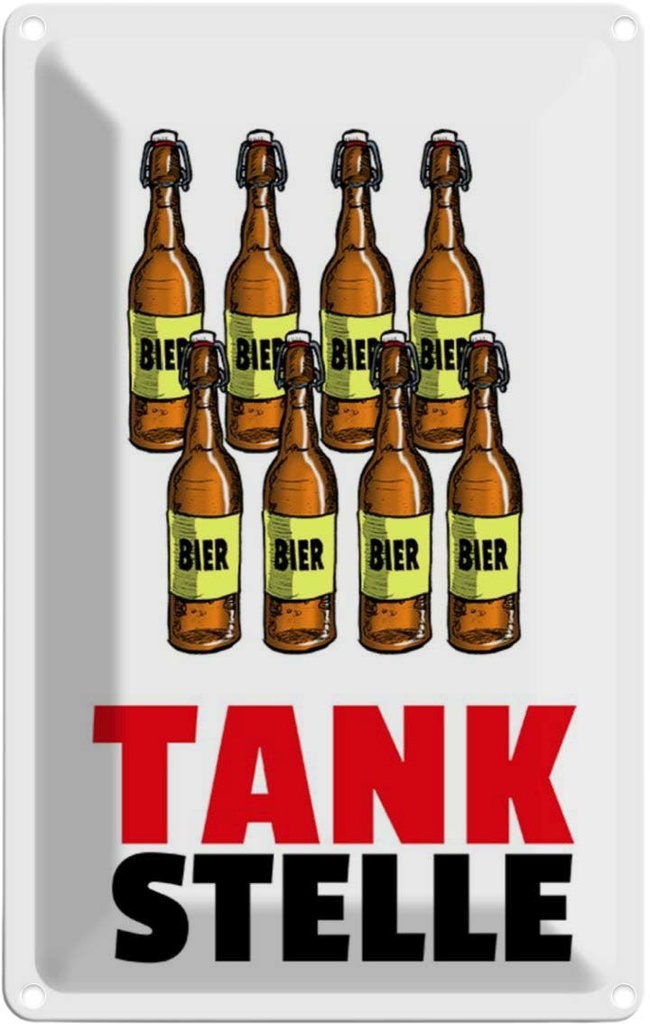 [LA-111913-2030] Blechschild 30x20 cm Alkohol Tankstelle Bierflaschen Witz Humor Lustig Spaß