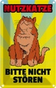 Blechschild 30x20 cm Nutzkatze bitte nicht stören Warnschild Hinweisschild Sicherheit Vorsicht