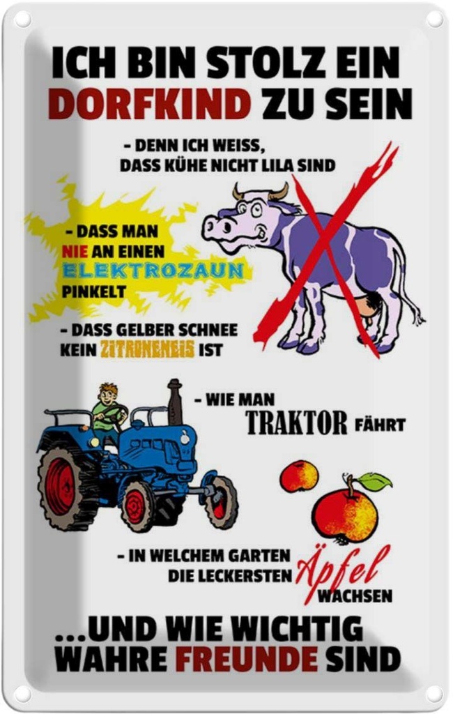 [LA-112016-2030] Blechschild 30x20 cm Stolz Dorfkind Kinder Teens Spruch Zitat zu sein weißes Witz Humor Lustig Spaß Kids