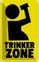Blechschild 30x20 cm Alkohol Trinkerzone Essen Trinken Bar Club