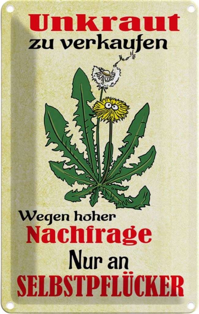 [LA-112105-2030] Blechschild 30x20 cm Unkraut verkaufen Selbstpflücker Warnschild Hinweisschild Sicherheit Vorsicht