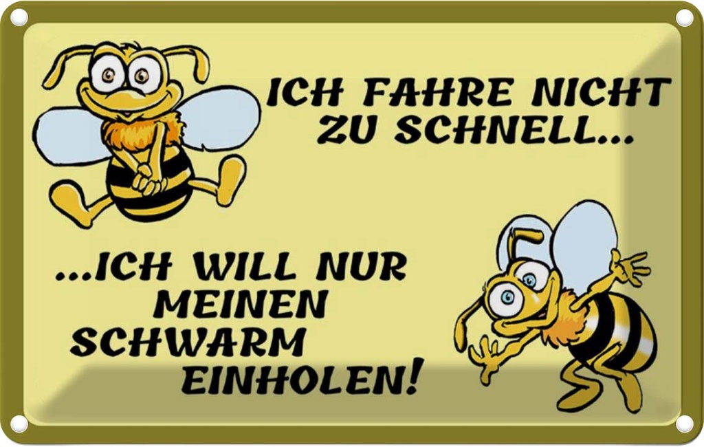[LA-112132-2030] Blechschild 20x30 cm ich fahre nicht zu schnell Dekoration Spruch Zitat