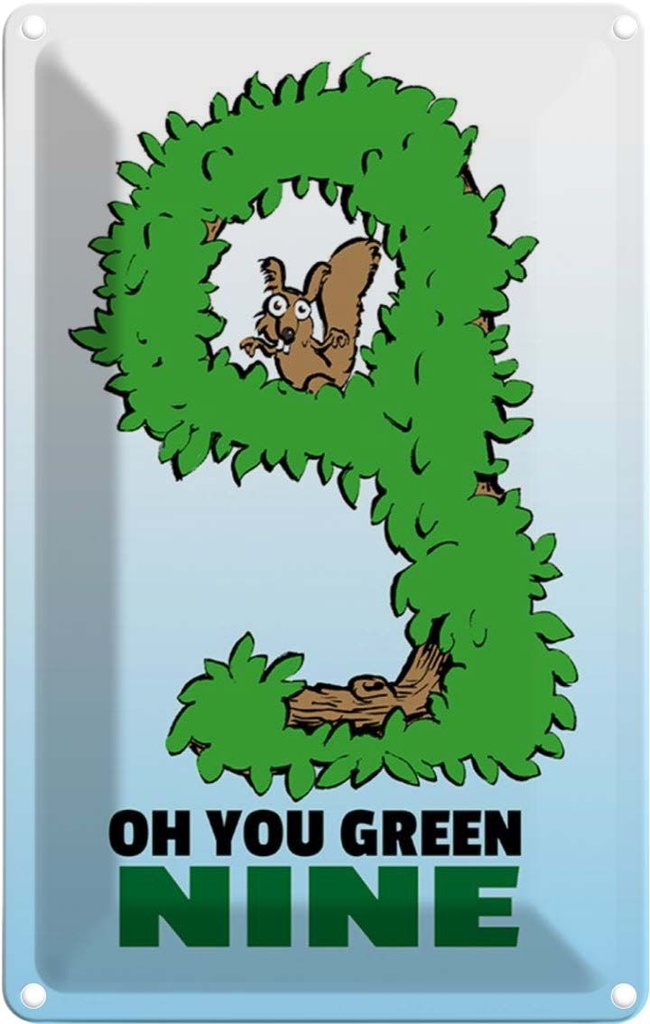 [LA-112147-2030] Blechschild 30x20 cm Oh you green nine Dekoration