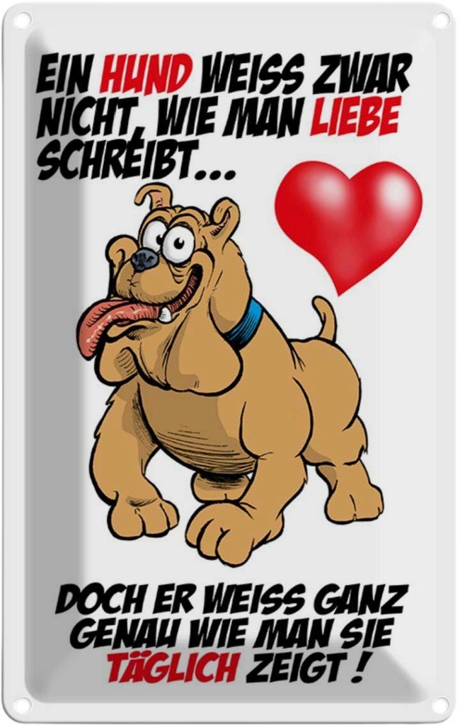[LA-112186-2030] Blechschild 30x20 cm Hund weiß nicht Liebe zu zeigen Tier Haustier