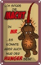 Blechschild 30x20 cm Ich spüre die Macht in mir Dekoration Spruch Zitat