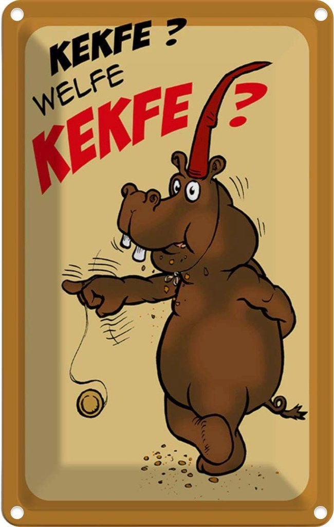 [LA-112204-2030] Blechschild 30x20 cm Kekse Kekfe Welfe Dekoration Spruch Zitat