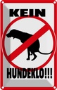 Blechschild 30x20 cm Kein Hundeklo Tiere Hund Warnschild Hinweisschild Sicherheit Vorsicht
