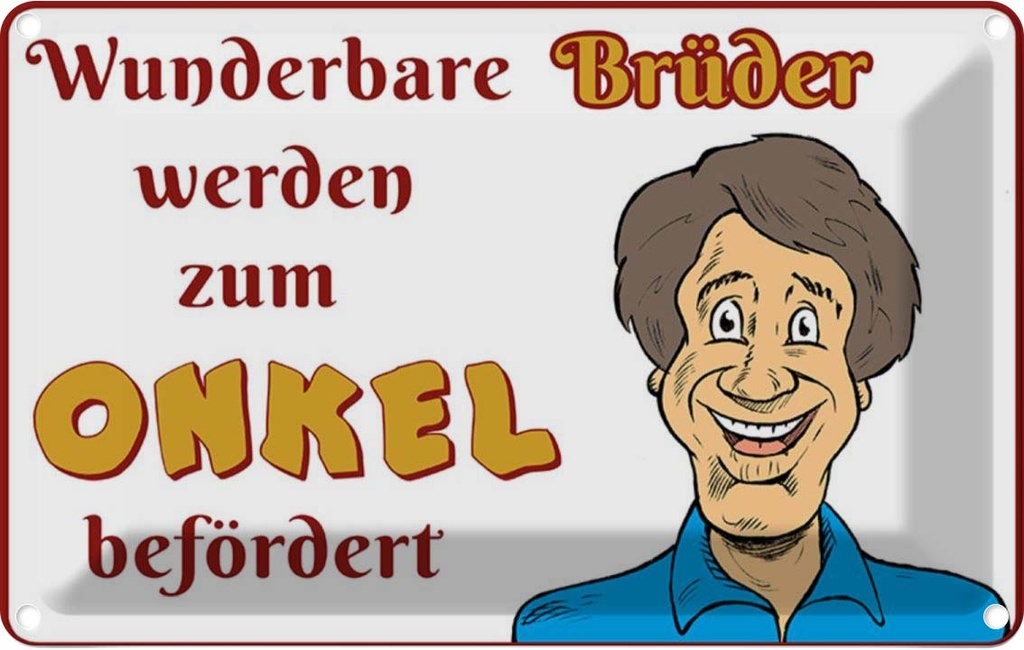 [LA-112286-2030] Blechschild 20x30 cm wunderbare Brüder werden Onkel Familie Freunde