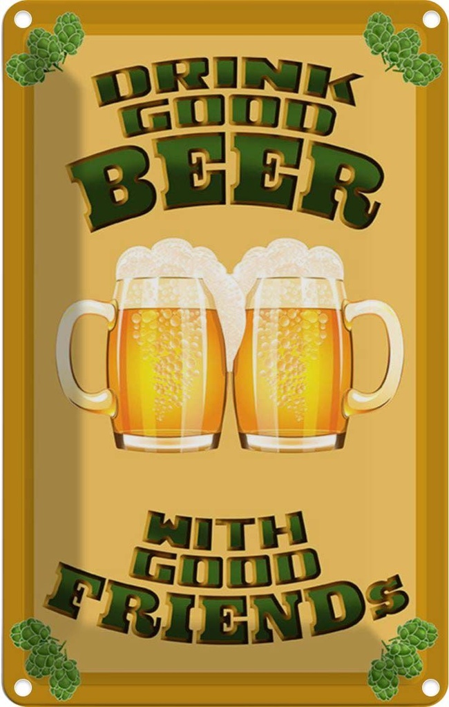 [LA-112294-2030] Blechschild 30x20 cm Alkohol Drink good beer with friends