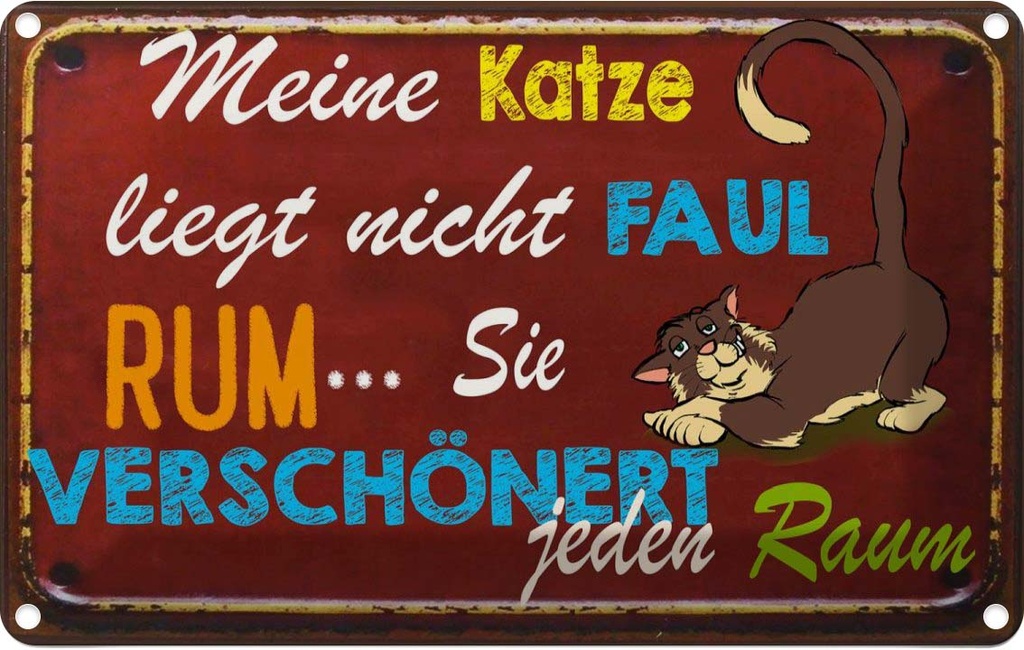 [LA-112323-2030] Blechschild 20x30 cm meine Katze liegt nicht faul rum Tier Haustier