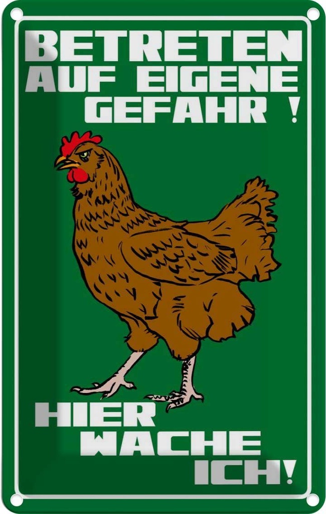 [LA-112327-2030] Blechschild 30x20 cm Betreten auf eigene Gefahr Hahn Spruch Zitat
