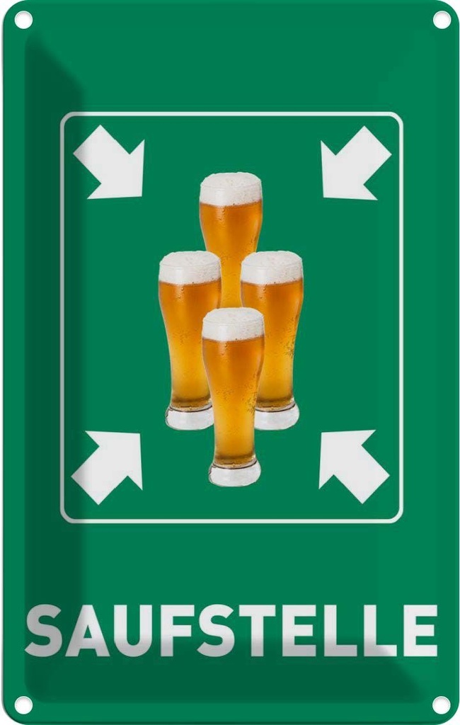 [LA-112342-2030] Blechschild 30x20 cm Alkohol Saufstelle Biergläser Bier Spruch Zitat