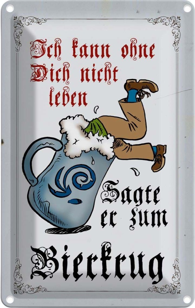 [LA-112364-2030] Blechschild 30x20 cm Bier kann nicht ohne dich leben Spruch Zitat