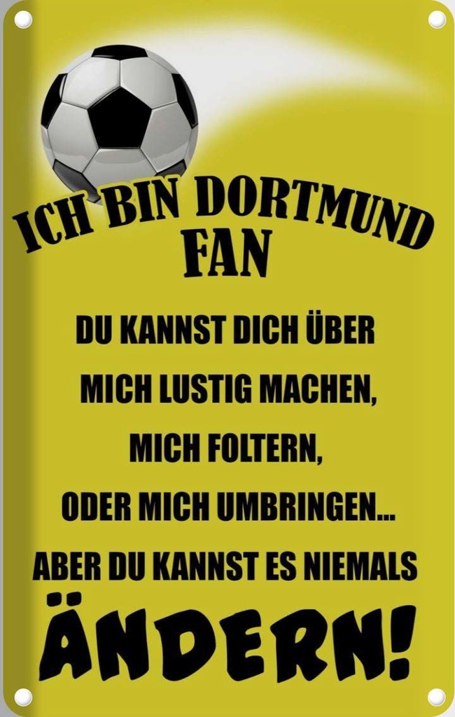 [LA-112380-2030] Blechschild 30x20 cm ich bin Dortmund Fan Fussball Sport Hobby