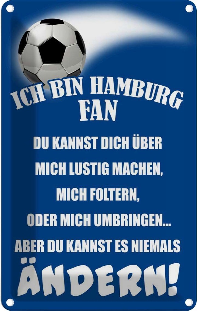 [LA-112382-2030] Blechschild 30x20 cm ich bin Hamburg Fan Fussball Sport Hobby