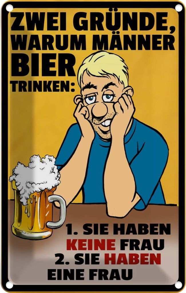 [LA-112471-2030] Blechschild 30x20 cm Gründe warum Männer Bier trinken Spruch Zitat