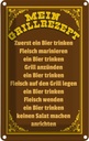 Blechschild 30x20 cm mein Grillrezept zuerst ein Bier Spruch Zitat