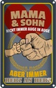 Blechschild 30x20 cm Mama und Sohn immer Herz an Spruch Zitat