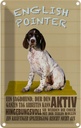 Blechschild 30x20 cm English Pointer Jagdhund aktiv Tier Haustier Hund