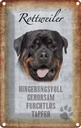 Blechschild 30x20 cm Rottweiler Hund Tier Haustier