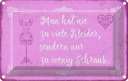 Blechschild 20x30 cm man hat nie zu viele Kleider Dekoration Spruch Zitat