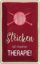 Blechschild 30x20 cm Stricken ist meine Therapie Dekoration Spruch Zitat