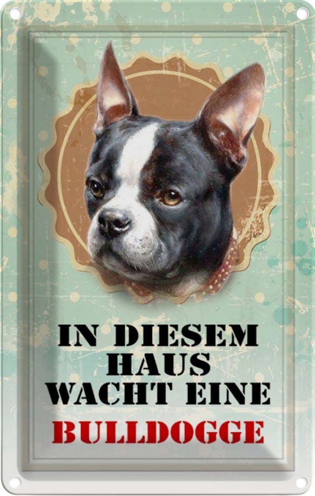 [LA-112950-2030] Blechschild 30x20 cm Hund Haus wacht eine Bulldogge Tier Haustier