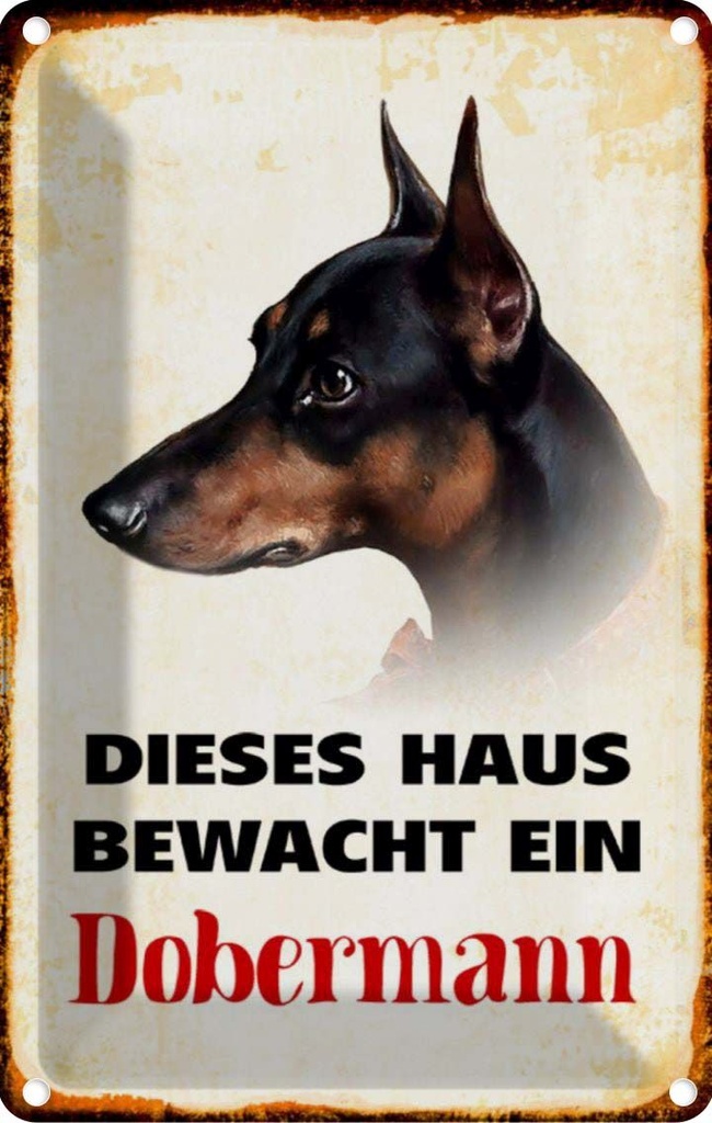 [LA-112972-2030] Blechschild 30x20 cm Hund dieses Haus bewacht ein Dobermann Tier Haustier