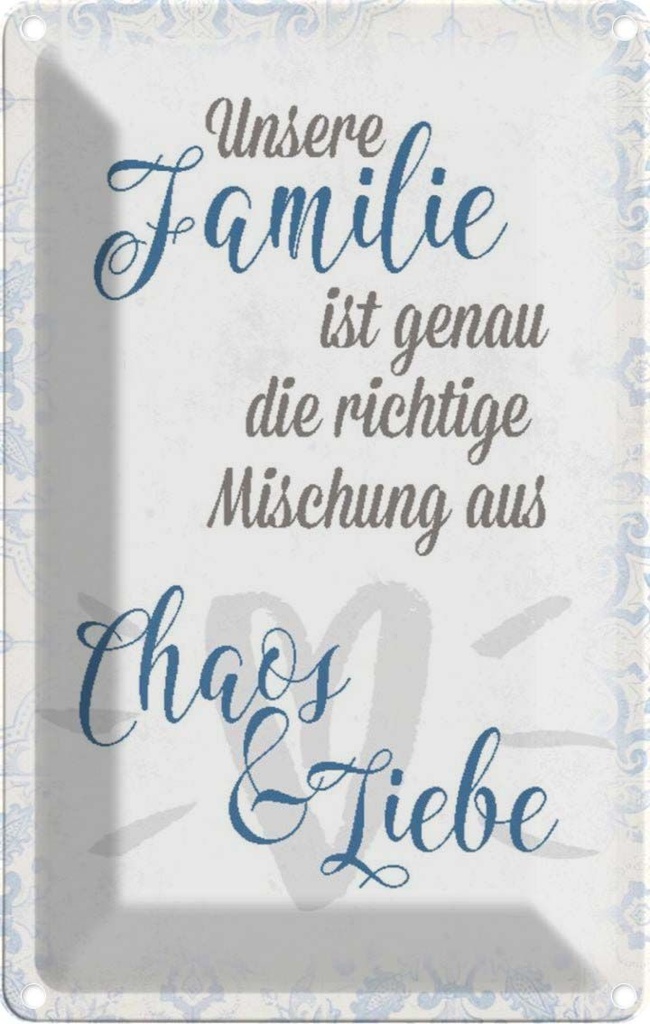 [LA-113087-2030] Blechschild 30x20 cm unsere Familie Chaos Liebe Freunde
