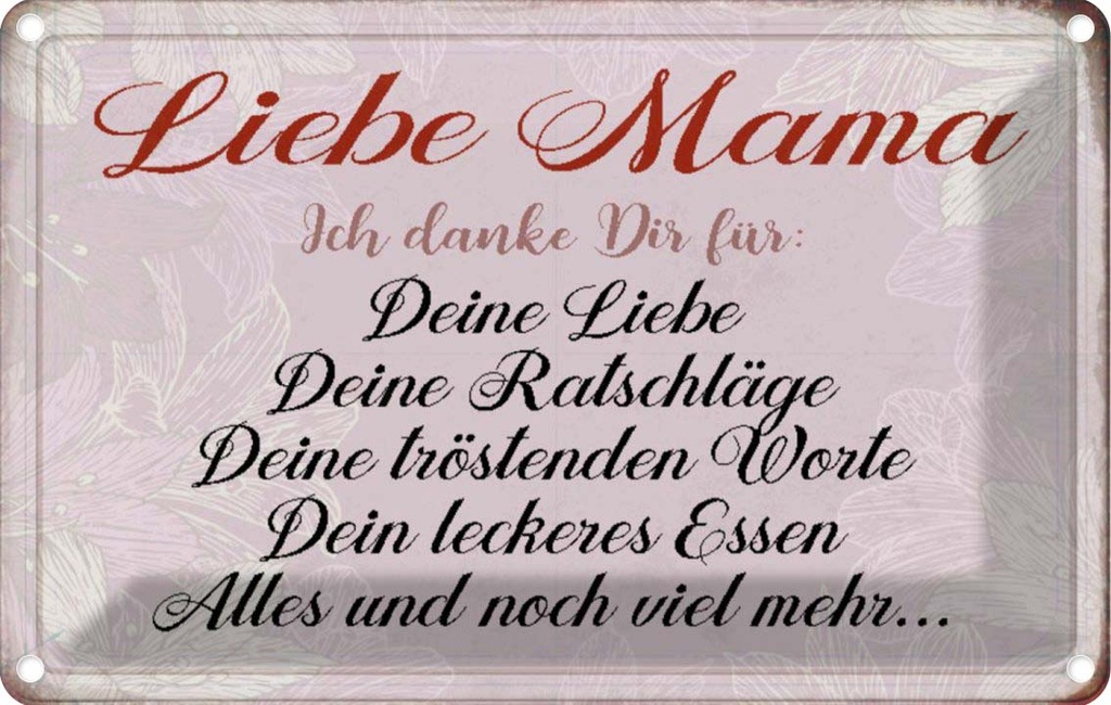 [LA-113111-2030] Blechschild 20x30 cm liebe Mama ich danke dir Männer Frauen Spruch Zitat