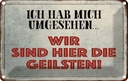 Blechschild 20x30 cm wir sind die Geilsten Geschenk Familie Freunde