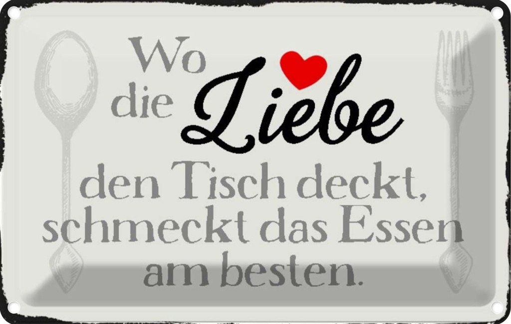 [LA-113185-2030] Blechschild 20x30 cm wo Liebe den Tisch deckt Essen Dekoration