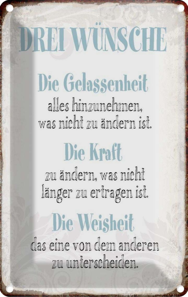 [LA-113274-2030] Blechschild 30x20 cm 3 Wünsche Gelassenheit Kraft Dekoration Spruch Zitat
