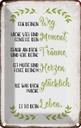 Blechschild 30x20 cm geh deinen Weg lache viel Spruch Zitat