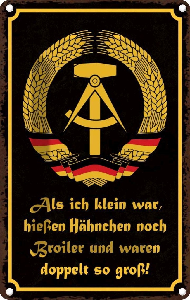 [LA-113583-2030] Blechschild 30x20 cm DDR Hähnchen hiepen Broiler Spruch Zitat