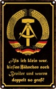 Blechschild 30x20 cm DDR Hähnchen hiepen Broiler Spruch Zitat