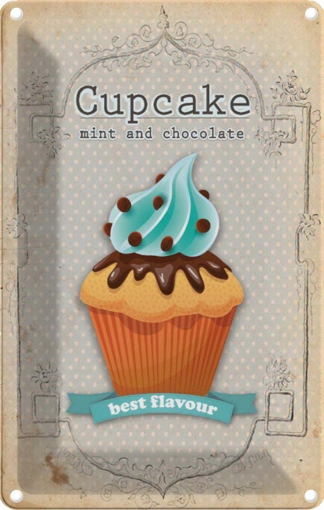 [LA-113591-2030] Blechschild 30x20 cm Cupcake mint chocolate best Essen Trinken