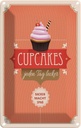 Blechschild 30x20 cm Cupcakes jeden Tag lecker Küche Kochen Essen