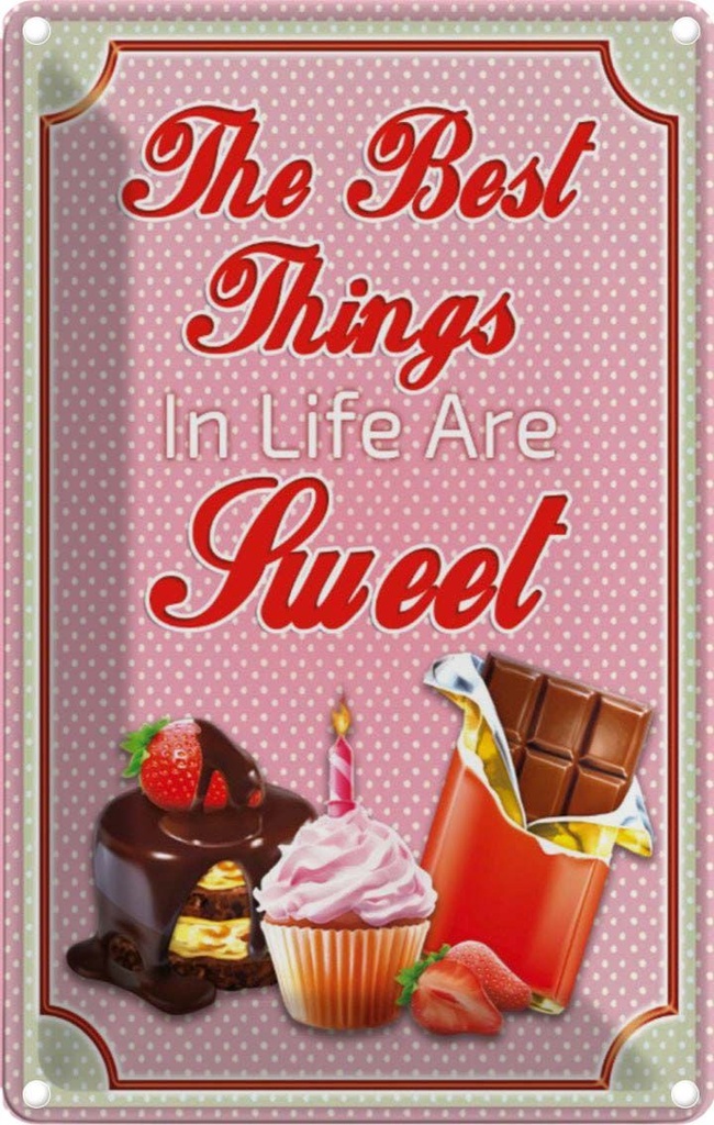 [LA-113605-2030] Blechschild 30x20 cm Cupcake best things in life are sweet Essen Trinken