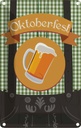 Blechschild 30x20 cm Alkohol Bier Party Oktoberfest Essen Trinken Bar Club Feiern