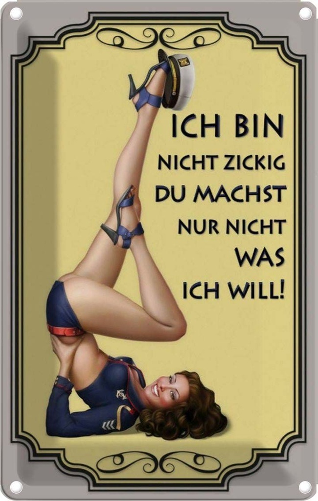 [LA-113667-2030] Blechschild 30x20 cm Frau ich bin nicht zickig Männer Frauen Spruch Zitat
