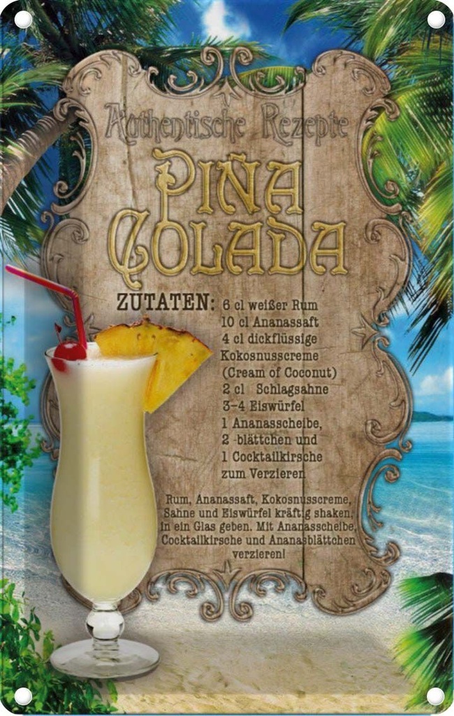 [LA-113670-2030] Blechschild 30x20 cm Rezept Pina Restaurant Küche Colada Zutaten Rum Ananas England Bar Club Alkohol