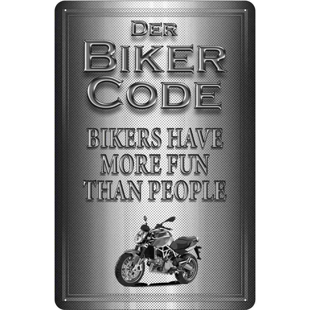 [LA-113696-2030] Blechschild 30x20 cm Motorrad Biker Code more fun people Auto Garage Werkstatt