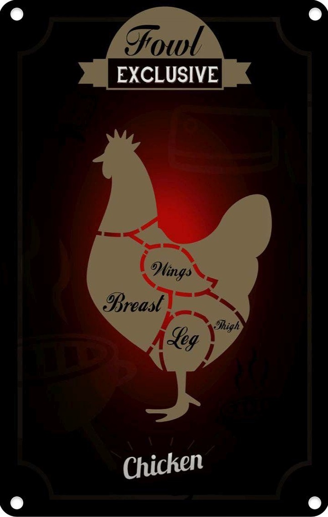 [LA-113709-2030] Blechschild 30x20 cm Fleisch Fowl exklusive chicken Tier Haustier