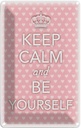 Blechschild 30x20 cm Keep Calm and be yourself Yoga