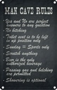 Blechschild 30x20 cm man cave rules Männer Regeln Frauen Spruch Zitat