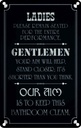 Blechschild 30x20 cm Ladies Gentlemen Badezimmer Geschenk Spruch Zitat