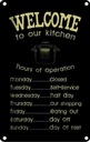 Blechschild 30x20 cm Welcome to our kitchen hours Küche Kochen Essen